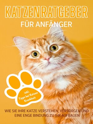 cover image of Katzenratgeber für Anfänger